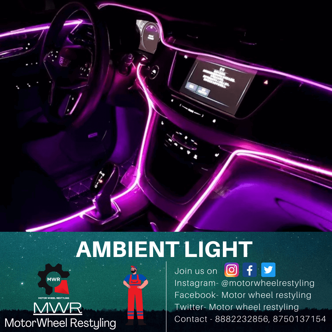 MWR car ambient light